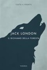 Jack London - Il richiamo della foresta