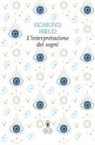 Sigmund Freud - L' interpretazione dei sogni