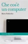 Mario Verdicchio - Che cos'è un computer