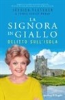 Terrie Farley Moran, Jessica Fletcher - Delitto sull'isola. La signora in giallo