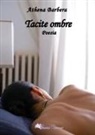Athena Barbera - Tacite ombre