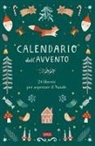 Alice Pasinetti - Calendario dell'avvento. 24 libretti per aspettare il Natale
