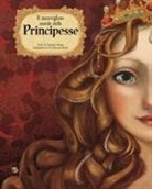 Daniela Rossi, Simona Bursi - Il meraviglioso mondo delle principesse