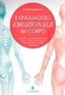 Roger Fiammetti - Il linguaggio emozionale del corpo