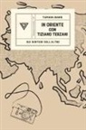 Tamara Baris - In Oriente con Tiziano Terzani