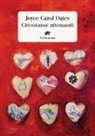 Joyce Carol Oates - Circostanze attenuanti