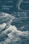 Samuel Taylor Coleridge - La ballata del vecchio marinaio