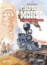 Gino D'Antonio - Storia del west. Fine di un mondo. Il crepuscolo della Frontiera