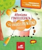 Barbara Franco - Alleniamo l'intelligenza con 50 unisci i puntini