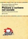 Giuseppina Mostardi, Pergentina Pedaccini Floris - Pensare e scrivere nel sociale. Manuale per gli operatori del settore