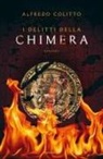Alfredo Colitto - I delitti della chimera