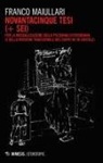 Franco Maiullari - Novantacinque tesi (+ sei) per la musealizzazione della psicoanalisi freudiana (e della versione tradizionale dell'Edipo Re di Sofocle)