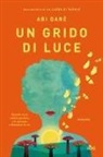Abi Daré - Un grido di luce