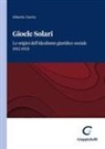 Alberto Contu - Gioele Solari. Le origini dell'idealismo giuridico-sociale (1912-1923)