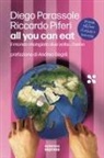 Diego Parassole, Riccardo Piferi - All you can eat. Siamo sapiens o cavallette?