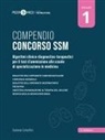 Gabriele Schiaffini - Algoritmi clinico-diagnostico-terapeutici per il test d'ammissione alle scuole di specializzazione in medicina