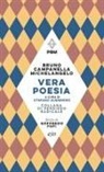 Giordano Bruno, Michelangelo Buonarroti, Tommaso Campanella, Stefano Guerriero - Vera poesia