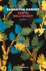 Samantha Harvey - Vento dell'ovest