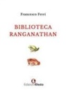 Francesco Ferri - Biblioteca Ranganathan