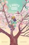 Elisa Vincenzi, Luna Colombini - È giusto così!
