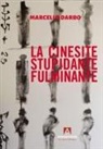 Marcello Darbo - La cinesite stupidante fulminante