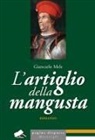 Giancarlo Mele - L' artiglio della mangusta