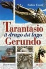 Fabio Conti - Tarantasio il drago del lago Gerundo