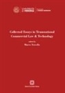 Marco Torsello - Collected essays in transnational commercial law & technology