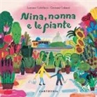 Lorenzo Coltellacci, Giovanni Colaneri - Nina, nonna e le piante