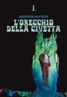 Erckmann-Chatrian - L' orecchio della civetta