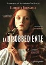 Elizabeth Fremantle - La disobbediente