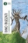 Dino Buzzati - Il segreto del bosco vecchio