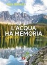 Zaira Mainella - Acqua ha memoria