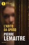 Pierre Lemaitre - L' abito da sposo