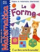 Maxine Lee - Le forme. Giocando con la matematica