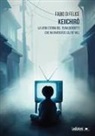 Fabio Di Felice - Keiichiro. La vera storia del team di reietti che ha inventato Silent Hill