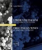 Luca Maroni - I primi vini italiani per vitigno e tipologia 2024. Ediz. italiana e inglese