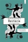 Guillaume Apollinaire, Sara Antonacci - Bestiario. Il corteggio di Orfeo