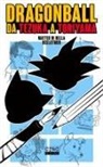 Matteo Di Bella - Dragon Ball. Da Tezuka a Toriyama