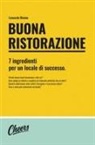 Leonardo Dimino - Buona ristorazione. 7 ingredienti per un locale di successo