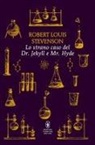Robert Louis Stevenson - Lo strano caso del Dr. Jekyll e Mr. Hyde