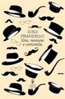 Luigi Pirandello, Sergio Campailla - Uno, nessuno e centomila