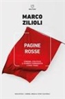 Marco Zilioli - Pagine rosse. Cinema, politica e stampa comunista (1945-1960)