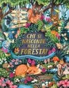 Kaja Kajfez - Chi si nasconde nella foresta?