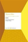 Eugenio Burgio, Samuela Simion - Marco Polo. Storia e mito di un viaggio e di un libro