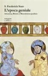 S. Frederick Starr - L' epoca geniale. Avicenna, Biruni e l'illuminismo perduto