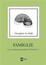 Giuseppina La Delfa - Famiglie (e se a qualcuno non piace fa lo stesso)