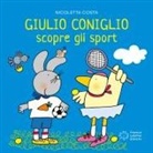 Nicoletta Costa - Giulio Coniglio scopre gli sport