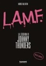 Andrea Valentini - L.A.M.F. La leggenda di Johnny Thunders