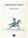 Gabriella Bordoli - Questione di vento